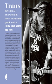 Laura Jane Grace, Dan Ozzi ‹Trans›