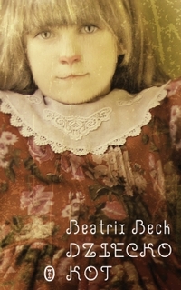 Béatrix Beck &lsaquo;Dziecko Kot&rsaquo;
