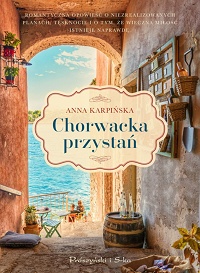 Anna Karpińska ‹Chorwacka przystań›