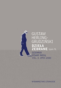 Gustaw Herling-Grudziński ‹Dzieła zebrane. Tom 9. Dziennik pisany nocą vol. 3›