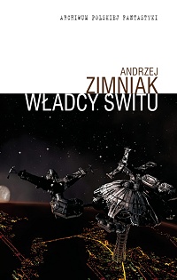 Andrzej Zimniak ‹Władcy świtu›