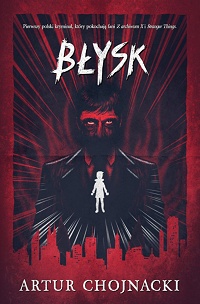 Artur Chojnacki &lsaquo;Błysk&rsaquo;