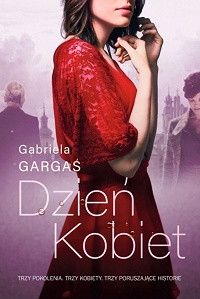 Gabriela Gargaś ‹Dzień Kobiet›