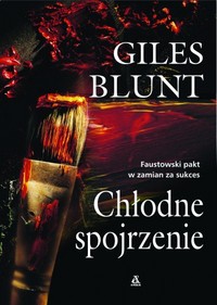 Giles Blunt ‹Chłodne spojrzenie›