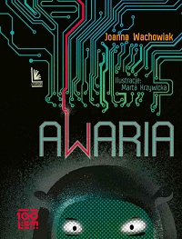 Joanna Wachowiak ‹Awaria›