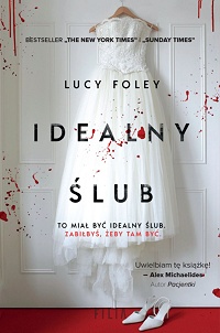Lucy Foley ‹Idealny ślub›