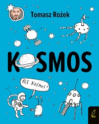 Tomasz Rożek ‹Kosmos›