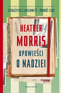 Heather Morris ‹Opowieści o nadziei›