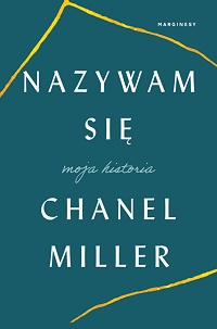 Chanel Miller &lsaquo;Nazywam się&rsaquo;