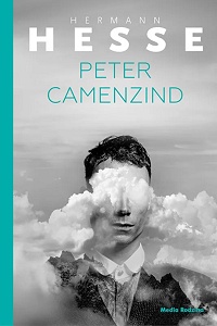 Hermann Hesse ‹Peter Camenzind›