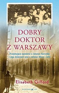 Elisabeth Gifford ‹Dobry doktor z Warszawy›