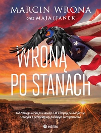 Marcin Wrona ‹Wroną po Stanach›