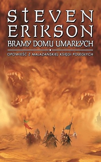 Steven Erikson ‹Bramy Domu Umarłych›