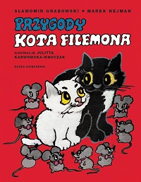 Marek Nejman, Sławomir Grabowski ‹Przygody kota Filemona›