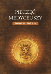 Theresa Breslin ‹Pieczęć Medyceuszy›
