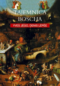 Yves Jégo, Denis Lépée &lsaquo;Tajemnica Boscha&rsaquo;