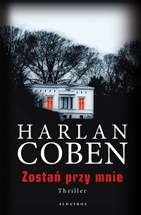 Harlan Coben ‹Zostań przy mnie›