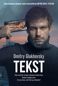 Dmitry Glukhovsky ‹Tekst›