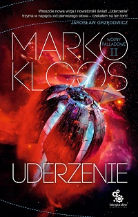 Marko Kloos &lsaquo;Uderzenie&rsaquo;