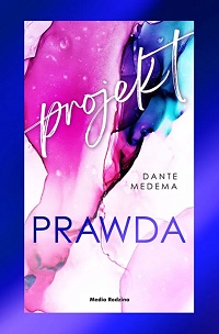 Dante Medema &lsaquo;Projekt Prawda&rsaquo;