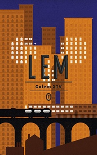 Stanisław Lem ‹Golem XIV›
