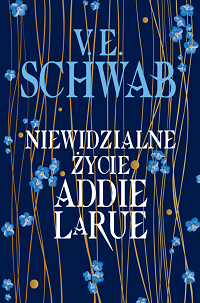 V.E. Schwab ‹Niewidzialne życie Addie LaRue›