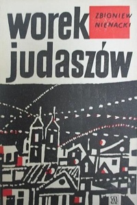 Zbigniew Nienacki ‹Worek Judaszów›