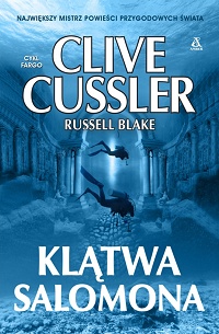 Clive Cussler, Russel Blake ‹Klątwa Salomona›