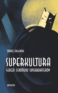 Tomasz Żaglewski ‹Superkultura›