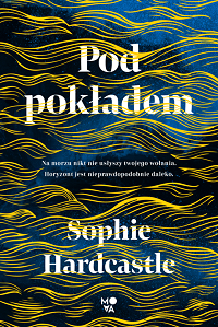 Sophie Hardcastle &lsaquo;Pod pokładem&rsaquo;