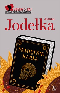 Joanna Jodełka ‹Pamiętnik karła›