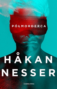 Håkan Nesser ‹Półmorderca›