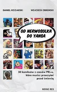 Wojciech Obremski, Daniel Koziarski ‹Od Nerwosolka do Yansa›