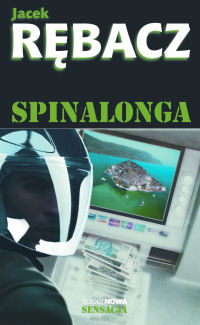 Jacek Rębacz ‹Spinalonga›