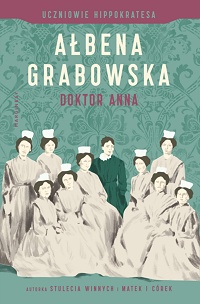 Ałbena Grabowska ‹Doktor Anna›