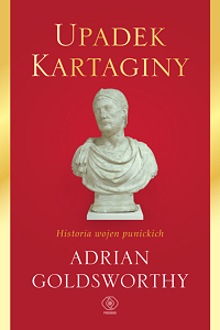Adrian Goldsworthy ‹Upadek Kartaginy›