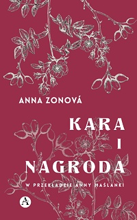 Anna Zonová ‹Kara i nagroda›