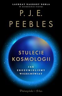 P.J.E. Peebles ‹Stulecie kosmologii›