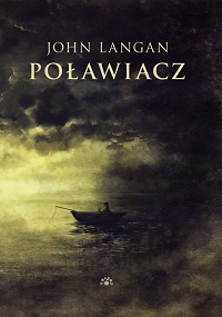 John Langan &lsaquo;Poławiacz&rsaquo;