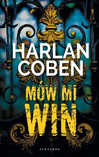 Harlan Coben ‹Mów mi Win›