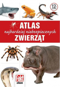  ‹Atlas najbardziej niebezpiecznych zwierząt›