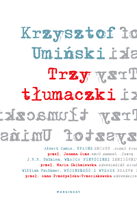Krzysztof Umiński &lsaquo;Trzy tłumaczki&rsaquo;