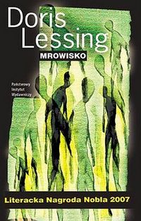 Doris Lessing ‹Mrowisko›
