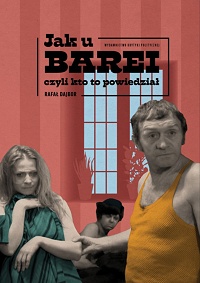 Rafał Dajbor ‹Jak u Barei›