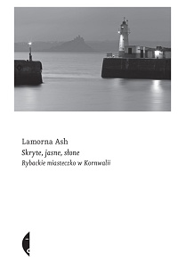 Lamorna Ash &lsaquo;Skryte, jasne, słone&rsaquo;