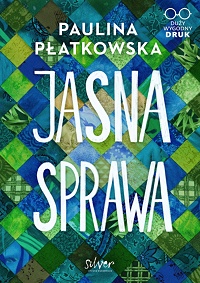 Paulina Płatkowska ‹Jasna sprawa›