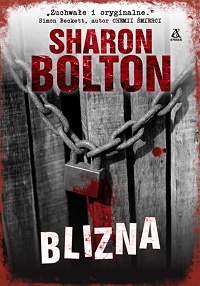 Sharon Bolton ‹Blizna›