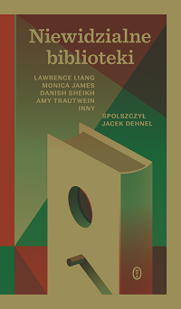 Lawrence Liang, Monica James, Danish Sheikh, Amy Trautwein, Jacek Dehnel ‹Niewidzialne biblioteki›