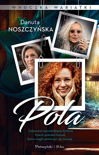 Danuta Noszczyńska ‹Pola›