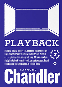 Raymond Chandler ‹Playback›